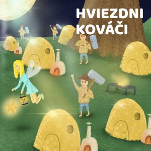 Hviezdni kováči. Rozprávka pre deti na dobrú noc