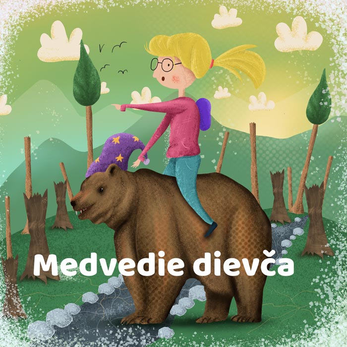 Medvedie dievča je rozprávka na dobrú noc o dievčati jazdiacom na medveďovi